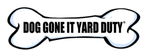 Dog Gone It Yard Duty Bone Bargain Dog Waste Services